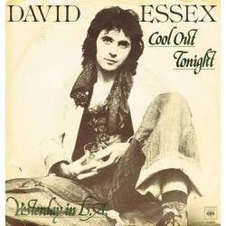 David Essex : Cool Out Tonight